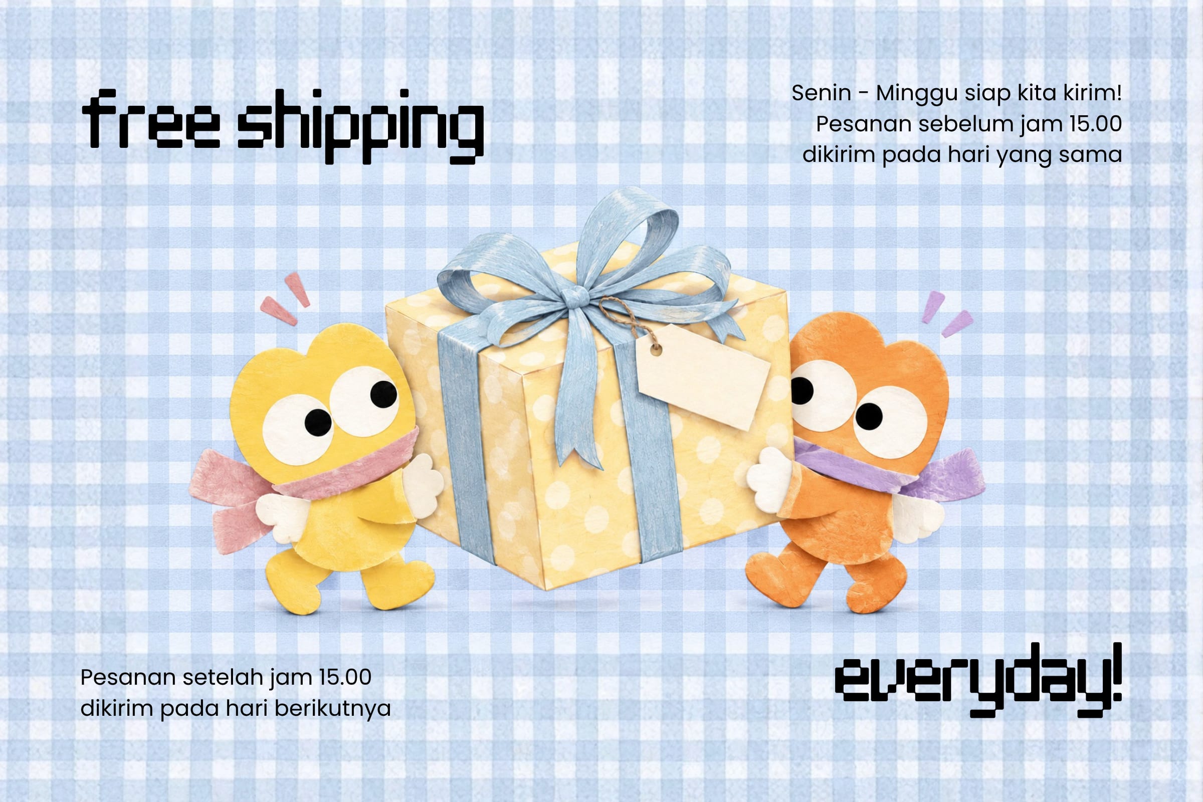 Free shipping everyday. dua maskot NG membawa hadiah di atas gingham biru. Senin–Minggu siap kirim; pesanan sebelum pukul 15.00 dikirim hari yang sama, setelahnya dikirim hari berikutnya.